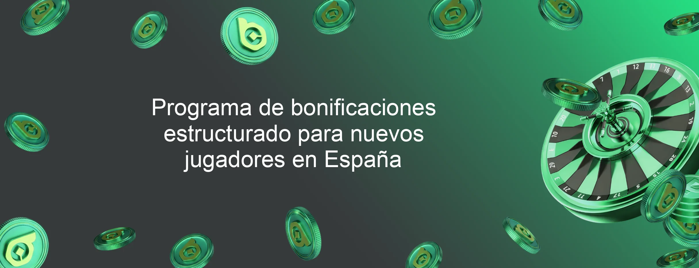 Programa de bonificaciones estructurado para nuevos jugadores en España